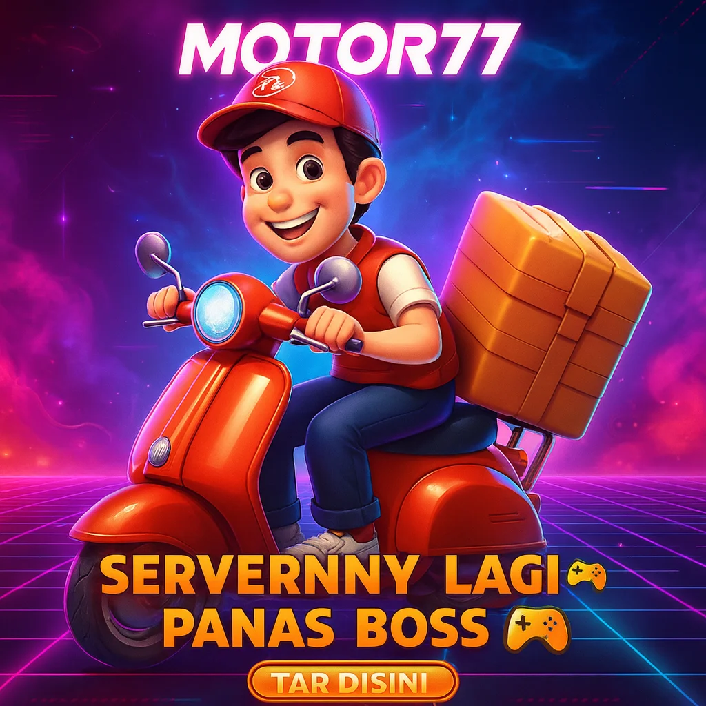 Motor77 : Aksi Turbo-Nova Dengan Gerakan Ultra Mulus